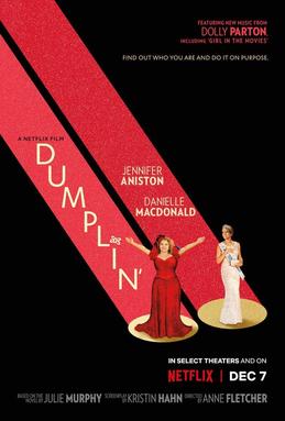 2018 Poster of Film –Dumplin'